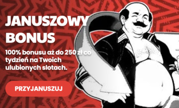 Bonus od depozytu w Janusz Casino