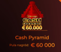 Cash Pyramid loteria z kwotą 60 000€ w Fortune Clock