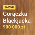 Gorączka BlackJacka z pulą 900 000 zł z ZetCasino