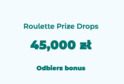 Roulette prize drops 45 000zł w Neon54